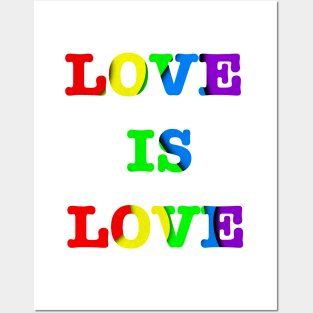 LOVE IS LOVE Posters and Art